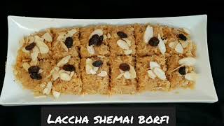 Laccha shemai borfi recipe/How to make laccha shemai borfi/Busy mom notebook