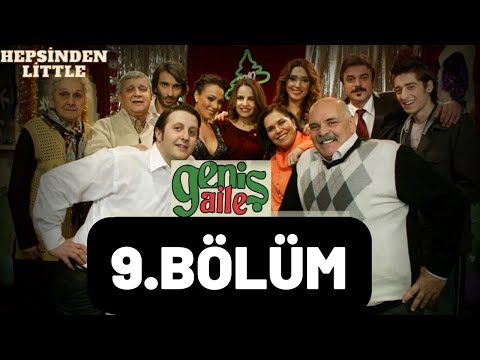 Geniş Aile 1.Sezon 9.Bölüm Full Bölüm HD