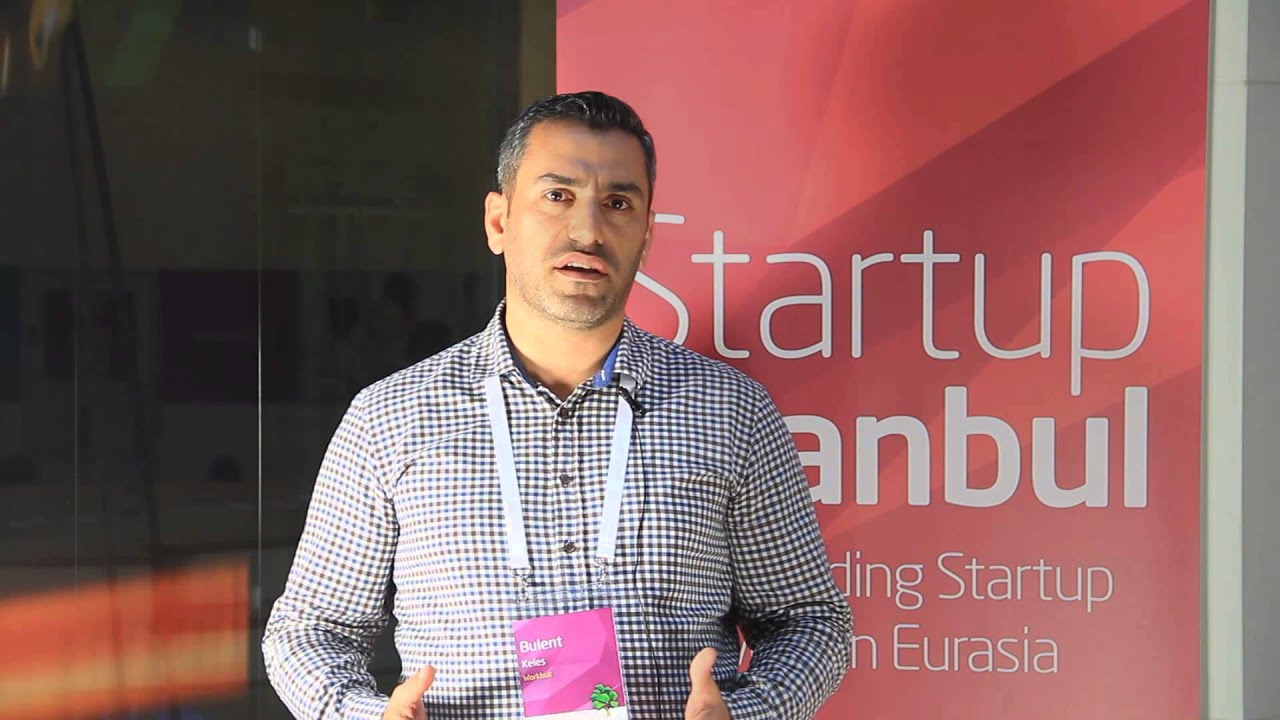 Bulent Keles - Interview -  Startup Istanbul 2015