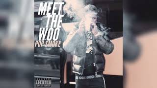 Pop Smoke - Meet The Woo V3 (MUST LISTEN!!!) 🕊💫🔥