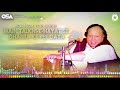 Main talkhiehayat se ghabra ke pee gaya  ustad nusrat fateh ali khan  complete  osa worldwide