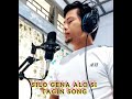 Silo Gena Alu Si Hiye Alu Ma TaginCoveredSong TamboLeriak
