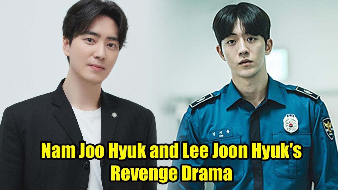 Nam Joo Hyuk and Lee Joon Hyuk's Revenge Drama 'Vigilante' Debuts This ...