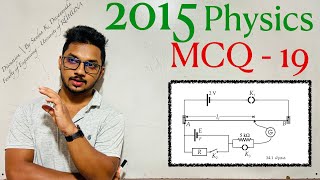 2015 Physics MCQ - 19 | By Sandun K. Dissanayaka | Channel A+