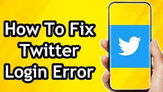 How To Fix Twitter Login Error Oops Something Went Wrong Try Again Later  Problem and Issue SOLVED