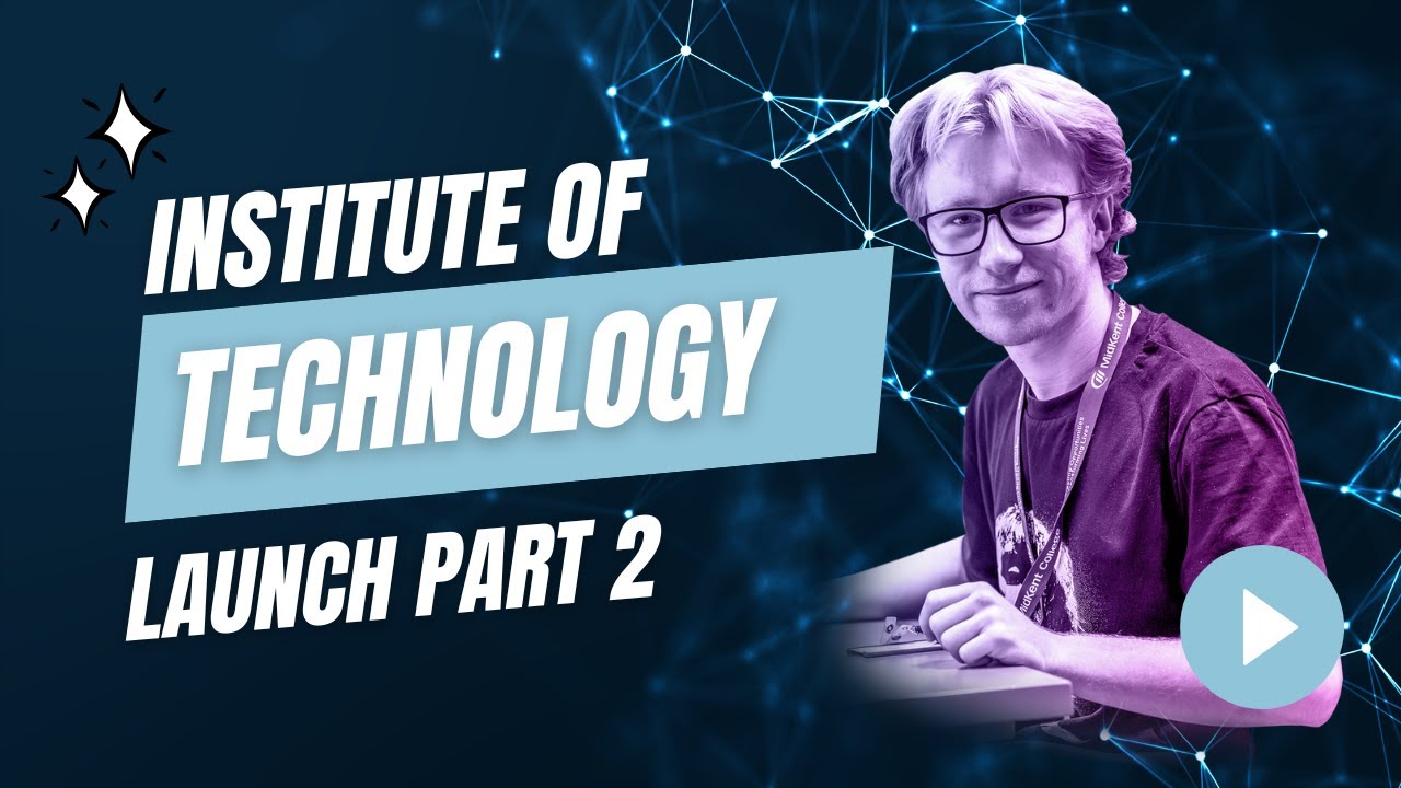 Institute of Technology Launch 2