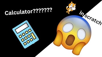 Calculator tutorial in scratch!