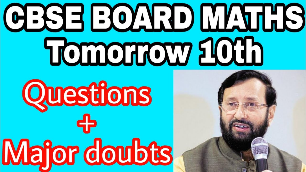 Cbse Maths Exam-important questions | 7th March-All the doubts- Give end to paper