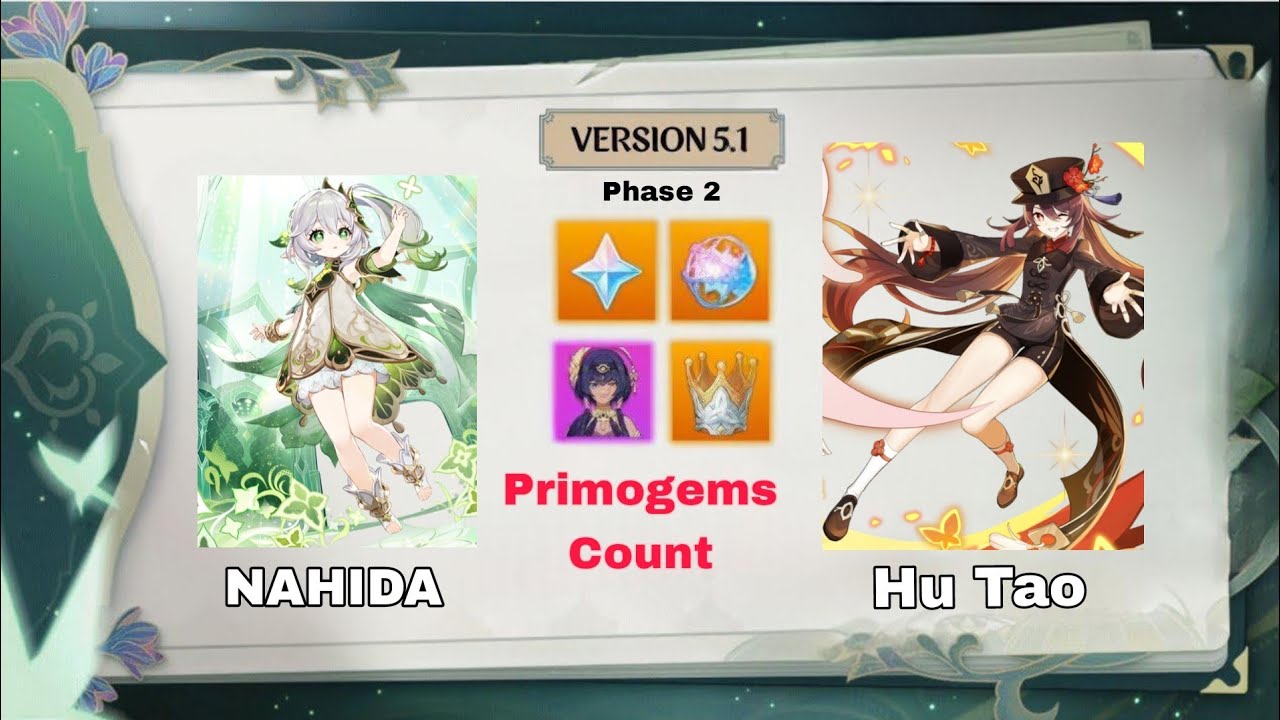 nahida-or-hu-tao-primogems-count-in-5-1-phase-2-genshin-impact
