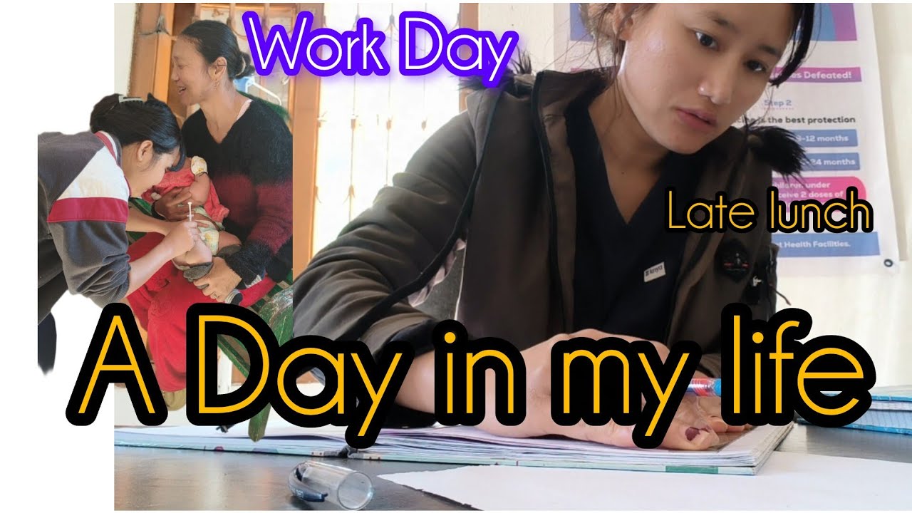 A Work Day in my life 😄/nurses life in village/ village vlog/chc nurses/Arunachal Pradesh 