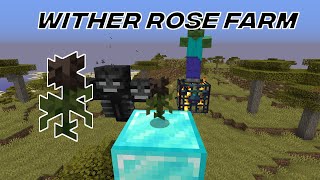 Wither Rose Farm (With Zombie Spawner)