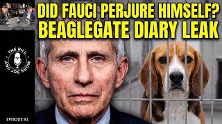 Did Fauci Perjure Himself BeagleGate Diary Leak