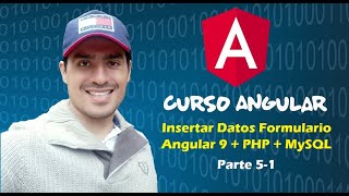✔️ Angular Course | Inserting Form Data in Angular + PHP + MySQL Part 5-1