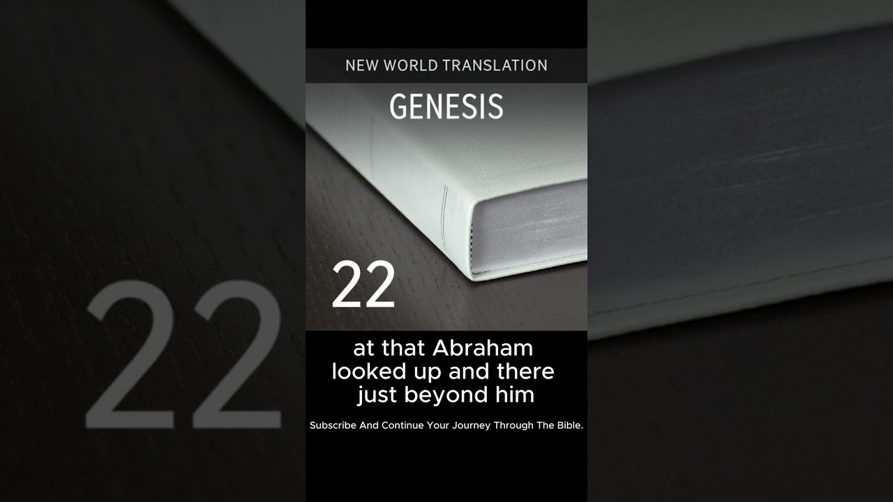 Genesis Chapter 21 - 25. New World Translation of the Holy Scriptures (2013 Revision).