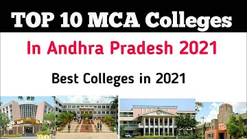 TOP 10 MCA Colleges in Andhra Pradesh | Best MCA Colleges in Andhra Pradesh | AP ICET 2021 Colleges