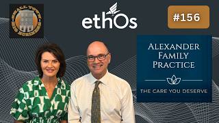 Alexander Family Practice: Small Town Big Business Podcast
