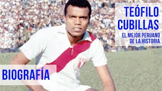 Teófilo El Nene Cubillas - Biografía