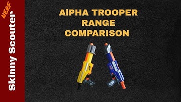 [NERF] ALPHA TROOPER CS-18 CS-12. WHICH IS BETTER??!!