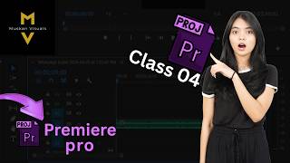 Essential Graphics Mastery | Premiere Pro Class 04 | Muskan Visuals