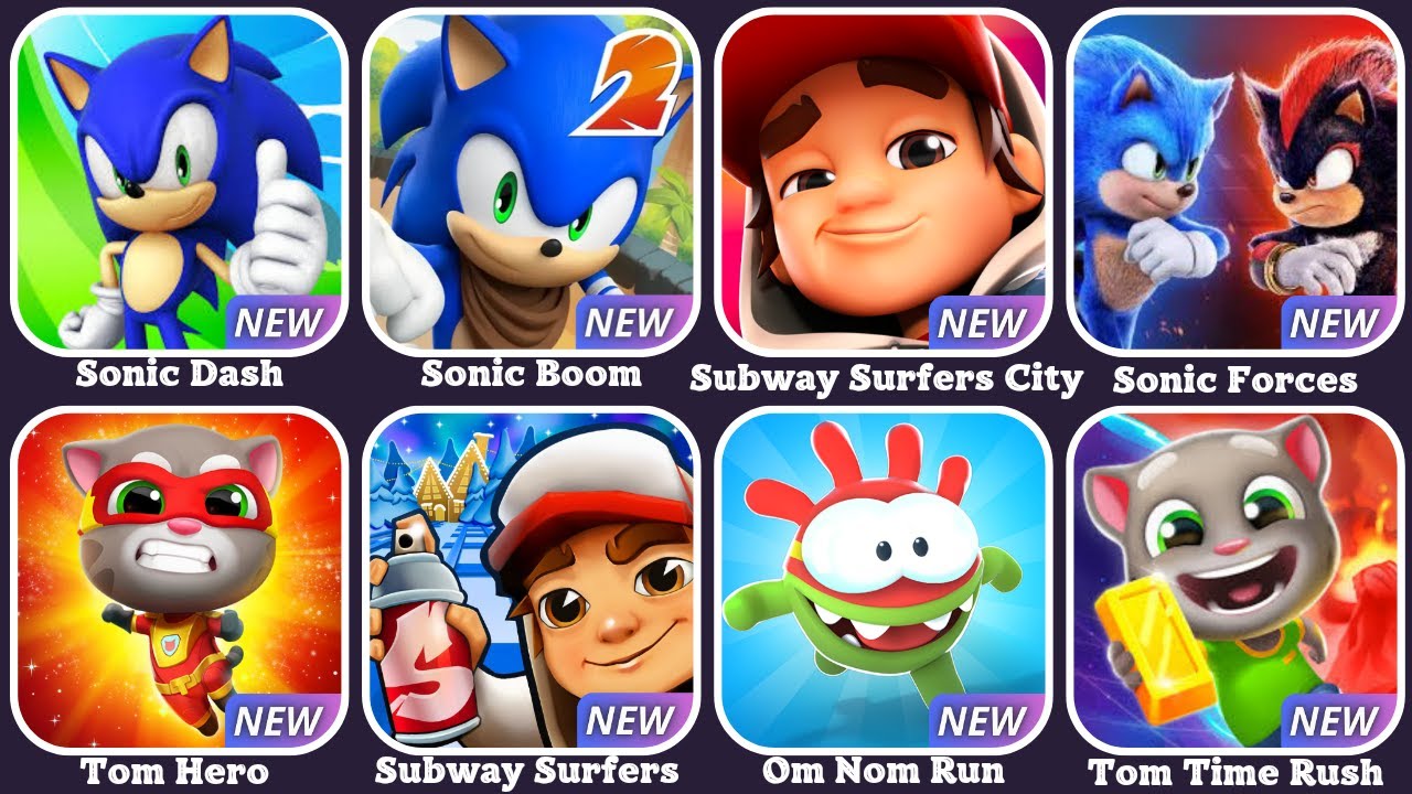 Sonic Dash, Sonic Boom, Subway Surfers City, Sonic Forces, Tom Hero, Subway Surfers, Om Nom Run, ...
