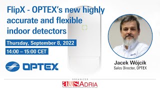 FlipX - OPTEX’s New Highly Accurate and Flexible Indoor Detectors