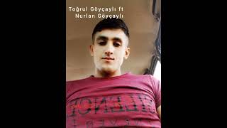 Toğrul Göyçaylı Nurlan Göyçaylı ley pey #trend