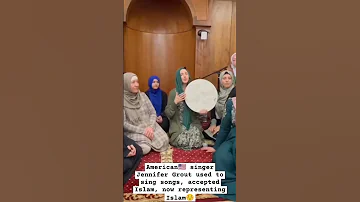 American Singer Jennifer Grout Used To Sing Songs Accepted Islam Now Representing Islam 