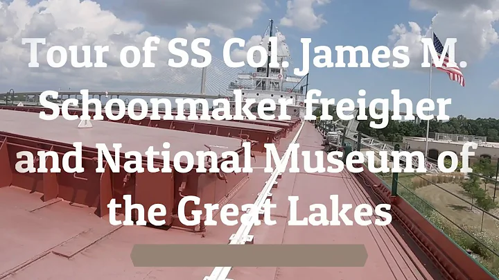 Col. James M. Schoonmaker freighter and National M...