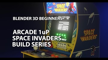 Blender 3D Beginners Arcade 1uP Space Invaders Build Series
