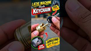 Lathe Machine पर बनाया Amazing Keychain 😱 | ऐसा कीचेन देखा है कभी? #Shorts