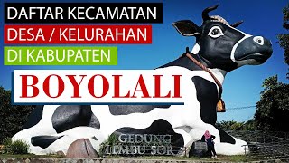 Daftar kecamatan dan kelurahan di Kabupaten Boyolali