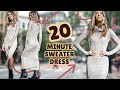 20 minute  sexy sweater dress beginner  diy w orly shani