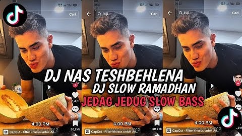 DJ NAS TESHBEHLENA||DJ SLOW RAMADHAN||BY RAWI BEAT(MAHER ZAIN) VIRAL TIKTOK 2025!!