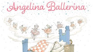 ✨Think Aloud: Angelina Ballerina 🩰 by Katharine Holabird✨
