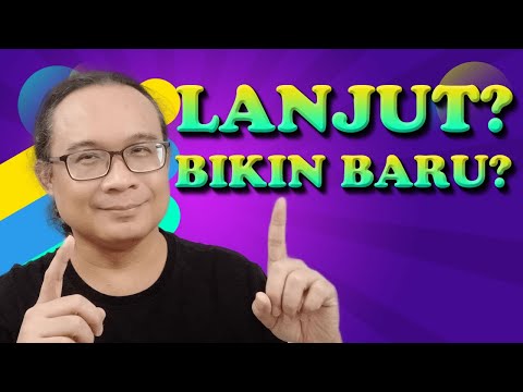 Channel Gado Gado Lanjutin? Apa Bikin Baru?