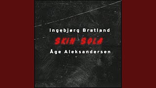 Video thumbnail of "Åge Aleksandersen - Skin sola"