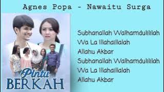 Soundtrack Lagu Ost Pintu Berkah Indosiar - Agnes Popa - Nawaitu Surga #viral #ost #2022 #lagu #new
