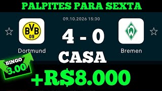 20 PALPITES DE FUTEBOL   BILHETES PARA HOJE | SEXTA DIA 09/10/2026