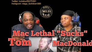 Tom MacDonald - Mac Lethal Sucks[ MAC LETHAL DISS #2]  (Reaction)