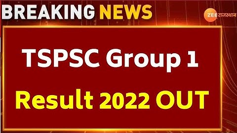 TSPSC Group 1 Result 2022 | How To Check TSPSC Group 1 Result 2022