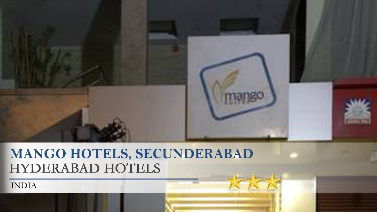 Mango Hotels, Secunderabad MG Road Hyderabad Hotels, India YouTube