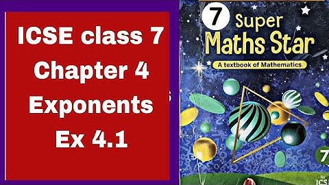 ICSE class 7 Super maths star Chapter 4 Exponents Ex 4.1