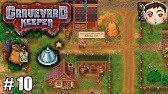 Graveyard Keeper Como obtener la mesa de Alquimia - YouTube