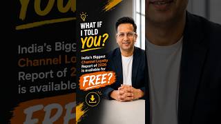 India’s Biggest Channel Loyalty Report 2026 Is Free #DigitalMarketing #ChannelMarketing