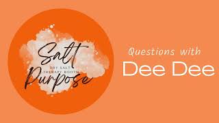 What Is Dee Dees Best Advice?