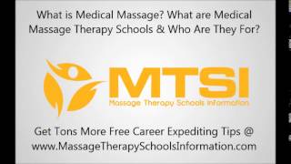 All About Medical Massage Therapy Schools & Career