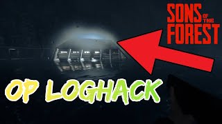 Der  Loghack ist OP | Sons Of The Forest Multiplayer #29