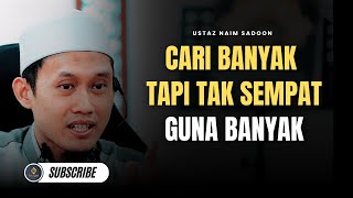 Realiti Pedih Hari Ini, Penat Kumpul Harta Untuk WARIS - Ustaz Naim Sadoon