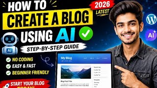 How to Create a Blog with AI ✅ | Step-by-Step Beginner Guide (2026) ||AI2026 #howtocreateablog