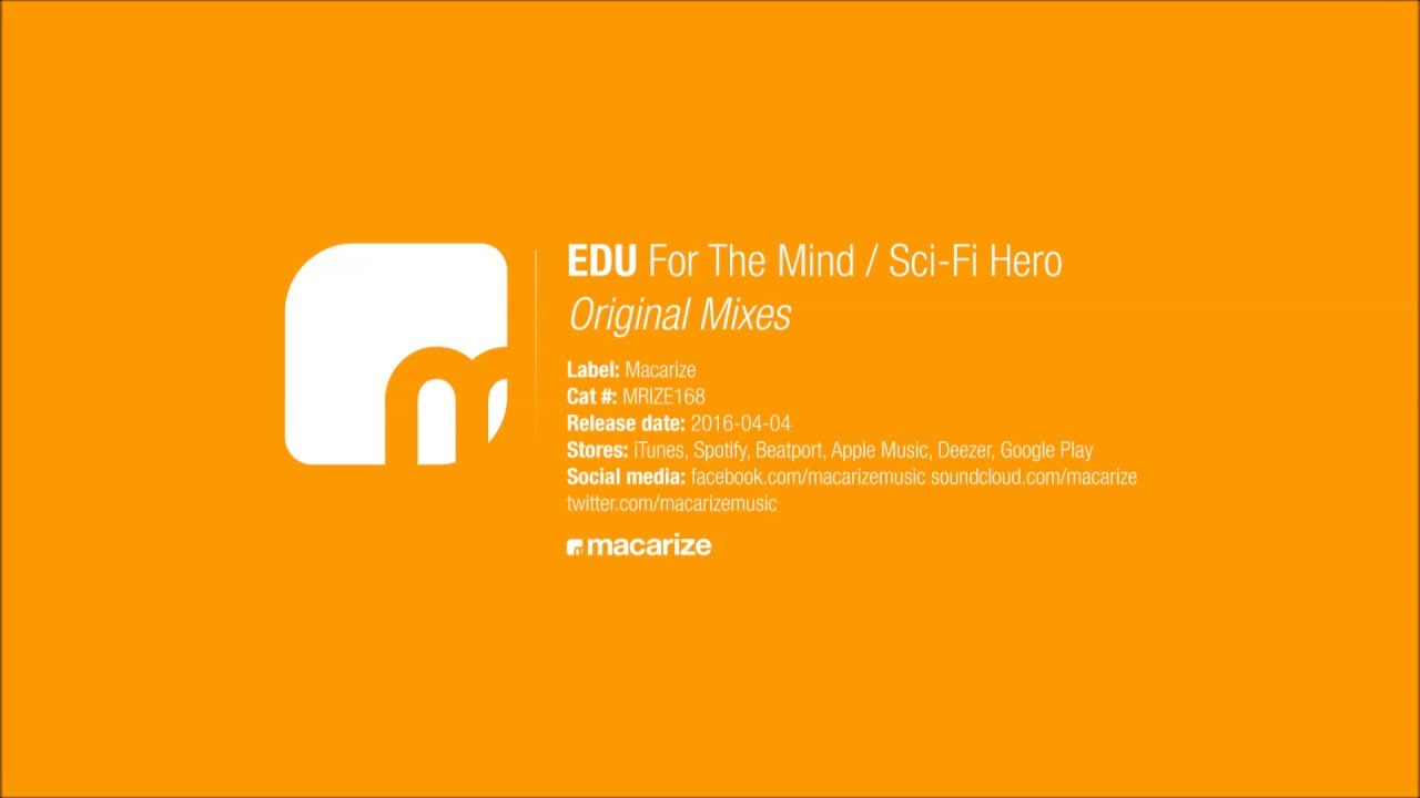 EDU - For The Mind (Original Mix) [Macarize]